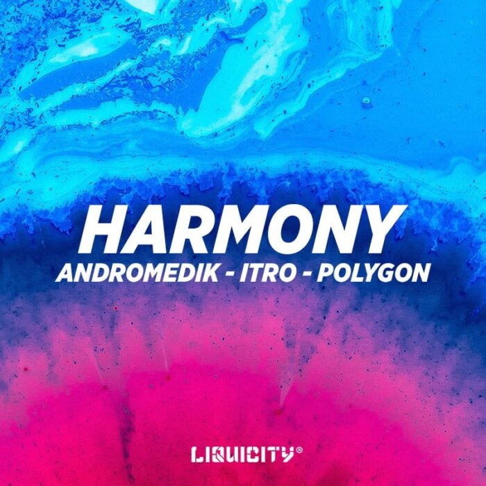 LIQ029Artwork_compressed Andromedik x Itro x Polygon - Harmony EP