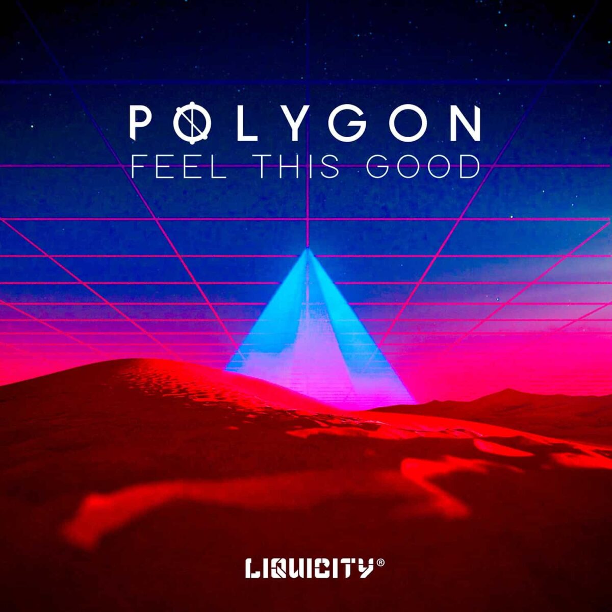 Polygon - Feel This Good