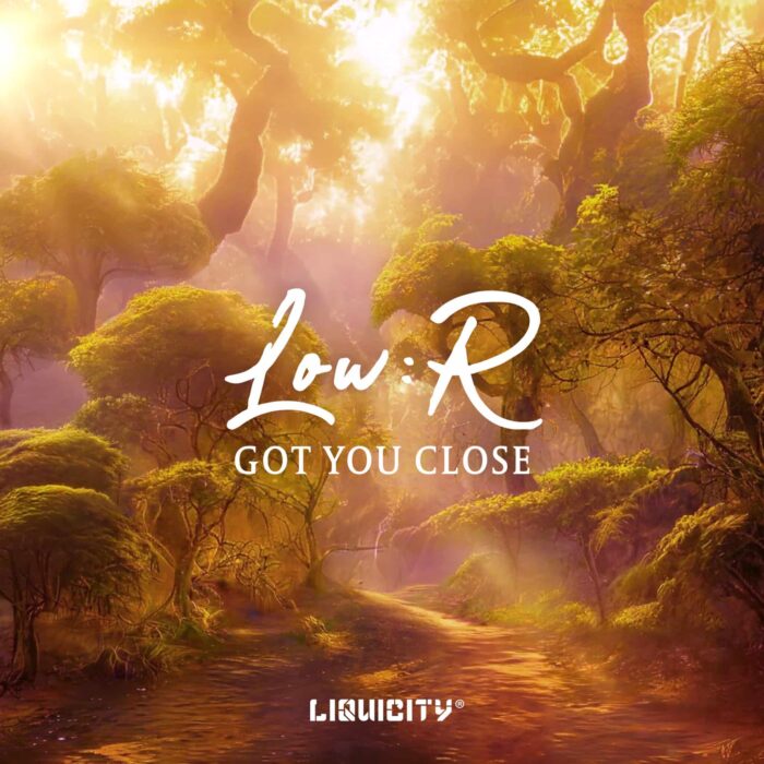 LowR_Art_GotYouClose LOW:R - Got You Close (feat. Beó)