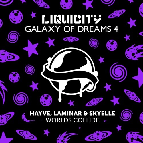 hayve, Laminar & Skyelle - Worlds Collide