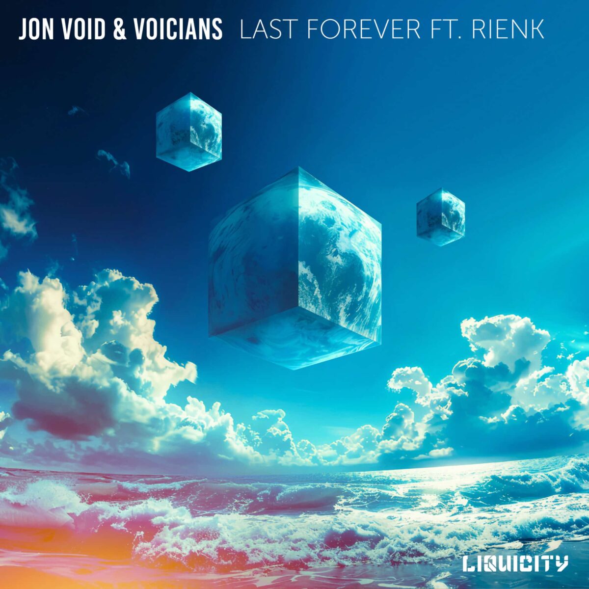 Last Forever b (3000px_300dpi) Jon Void & Voicians - Last Forever (feat. RIENK)