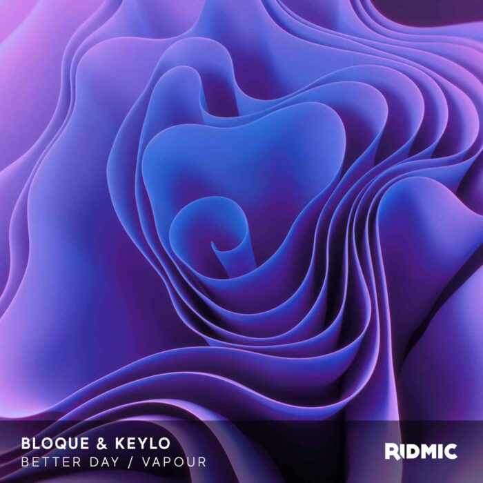 Better Day : Vapour cover (Compressed) Bloque & Keylo - Better Day / Vapour