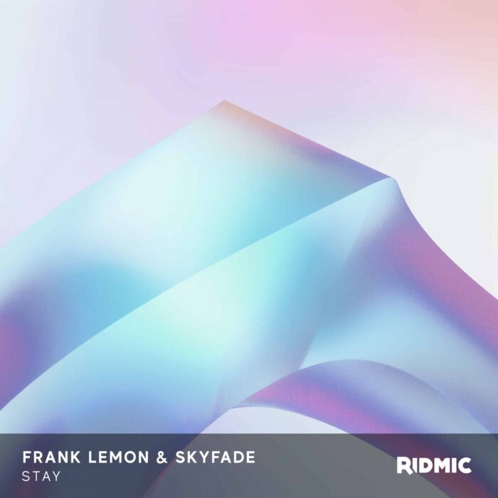 Frank Lemon & Skyfade - Stay Frank Lemon & Skyfade - Stay