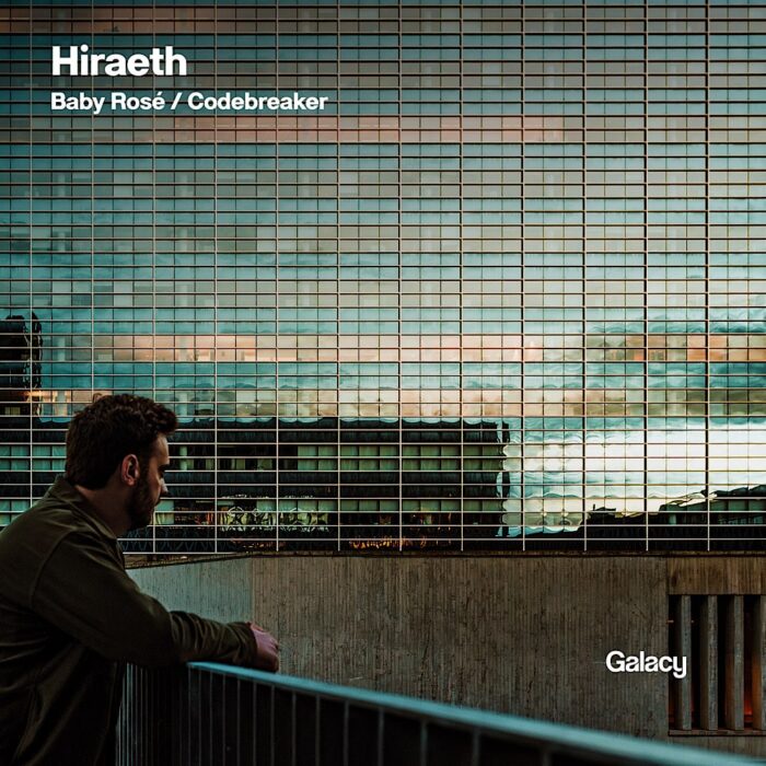 Hiraeth_Codebreaker_compressed Hiraeth - Baby Rosé / Codebreaker