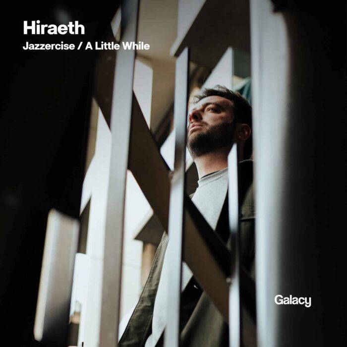 Hiraeth_Jazzercise_A LittleWhile Hiraeth - Jazzercise / A Little While