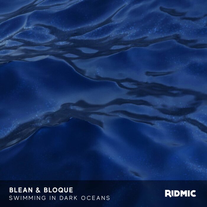 SwimmingInDarkOceansFinal Blean x Bloque x Kinsella - Swimming In Dark Oceans