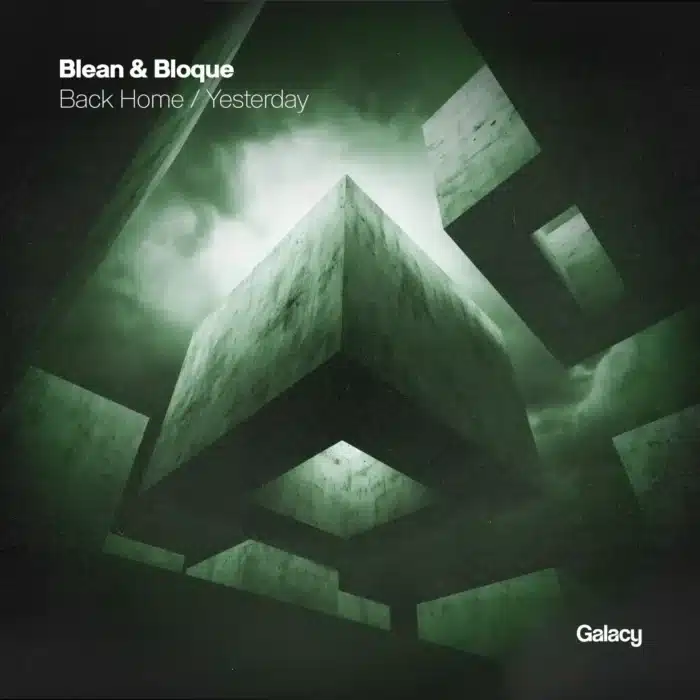 Blean & Bloque Blean & Bloque - Back Home / Yesterday