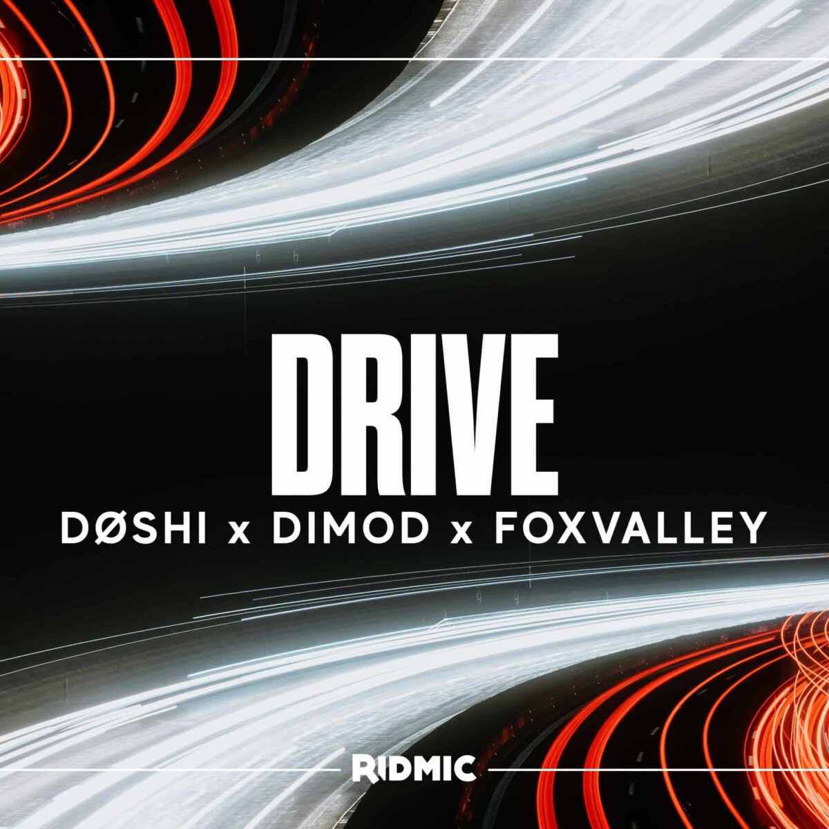 DØSHI x DIMOD x Foxvalley - Drive