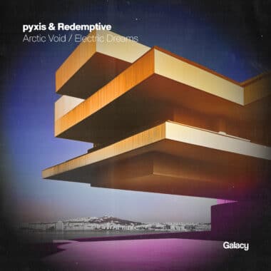 pyxis & Redemptive - Arctic Void / Electric Dreams